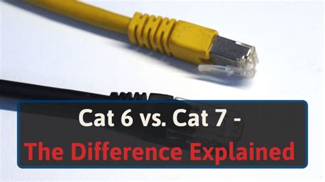 Cat 6 Vs. Cat 7 - The Difference Explained [2024]