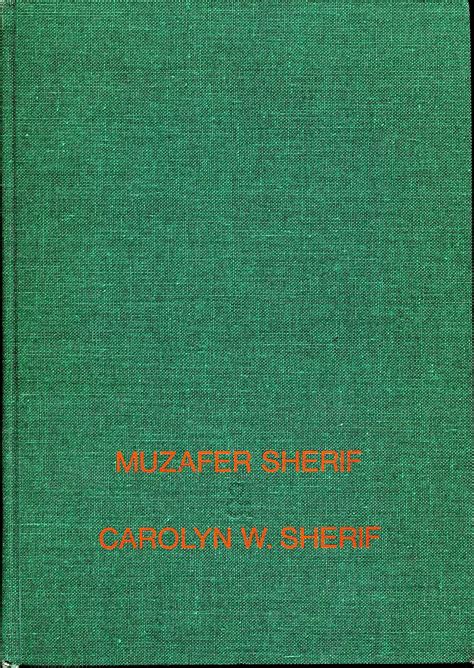 Social Psychology: Sherif, Muzafer; Sherif, Carolyn W.: 9780063564732: Amazon.com: Books