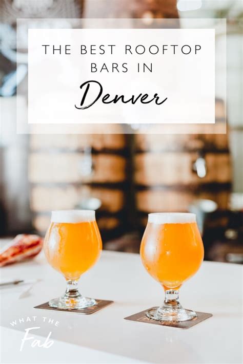 The 9 BEST Rooftop Bars in Denver | 2023