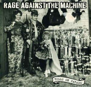 Rage Against The Machine - Bulls On Parade | Discogs