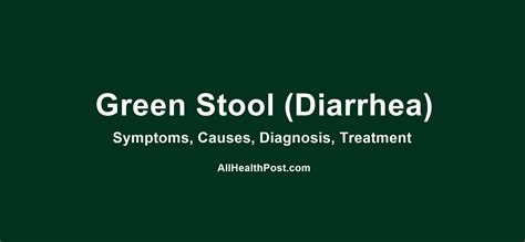 Diarrhea Stool Green Color at Mary Reyes blog