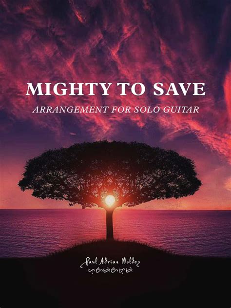 Mighty To Save (arr. Paul Adrian Moldez) by Ben Fielding Sheet Music for Solo Guitar at Sheet ...