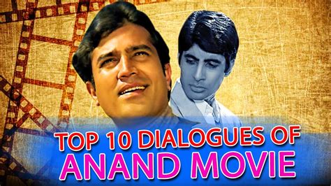 Top 10 Dialogues Of Anand Movie | Rajesh Khanna Best Dialogues | आनंद फिल्म का सुपरहिट डायलॉग्स ...