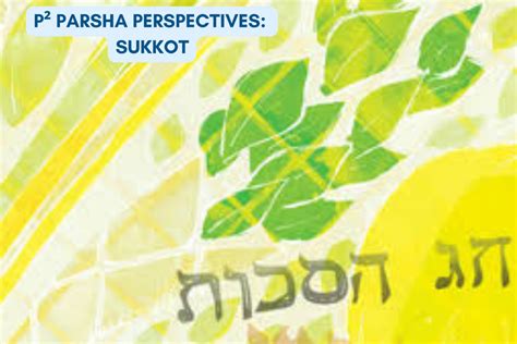 P² Parsha Perspectives: Torah Reading - Sukkot #1 | Robert M. Beren Academy