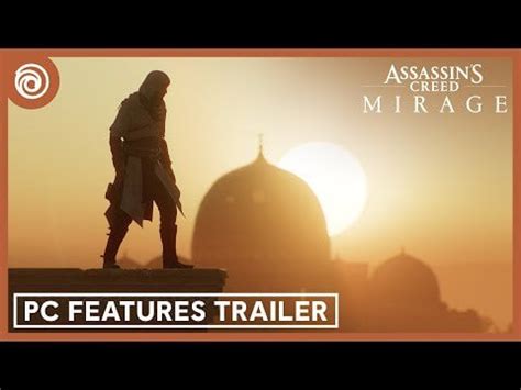 AC Mirage: PC Features Trailer : r/assassinscreed