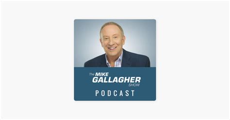 ‎Mike Gallagher Podcast on Apple Podcasts