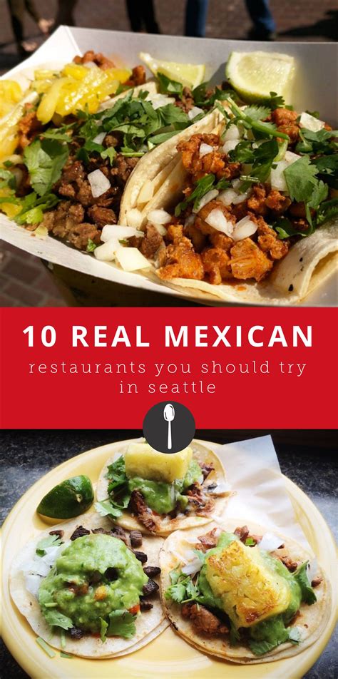 10 Authentic Mexican Restaurants You Should Try in Seattle Best Mexican Restaurants, Dinner ...