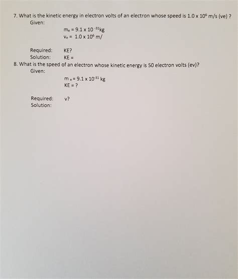 Solved 7. What is the kinetic energy in electron volts of an | Chegg.com