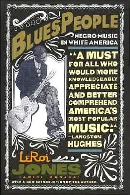 Blues People by Leroi Jones (Amiri Baraka) | Livres en ligne, Livres à lire, Musique illustration