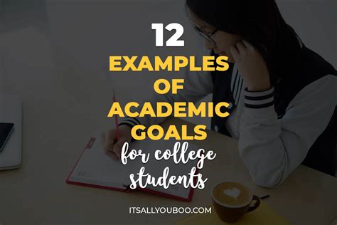 12 Examples of Academic Goals for College Students