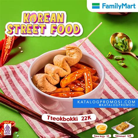 Promo FamilyMart MENU BARU ! KOREAN STREET FOOD mulai Rp. 22RIBU aja
