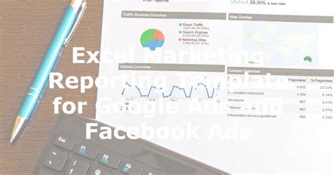 Excel Marketing Reporting Template for Google Ads and Facebook Ads