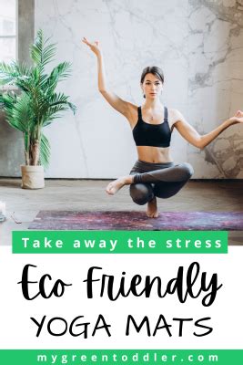 4 Best Eco Friendly Yoga Mats (that are ethical too)