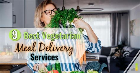 9 Best Vegetarian Meal Delivery Services for 2024 - Frugal Rules