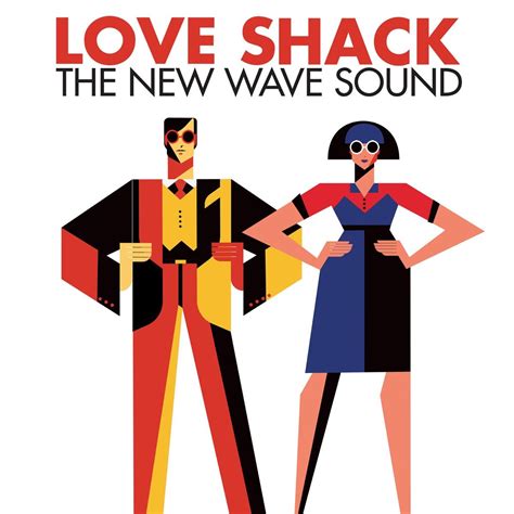 ‎Love Shack: The New Wave Sound - Album by Various Artists - Apple Music