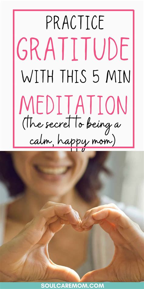 5 Minute Gratitude Meditation - Soul Care Mom