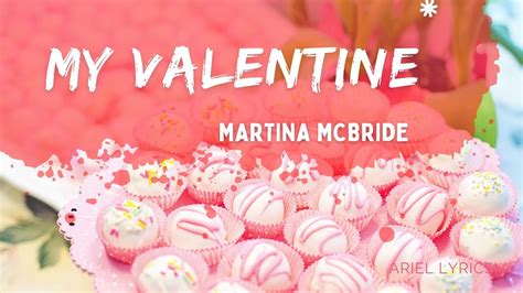 🅰 My Valentine | Martina McBride | Lyrics - YouTube