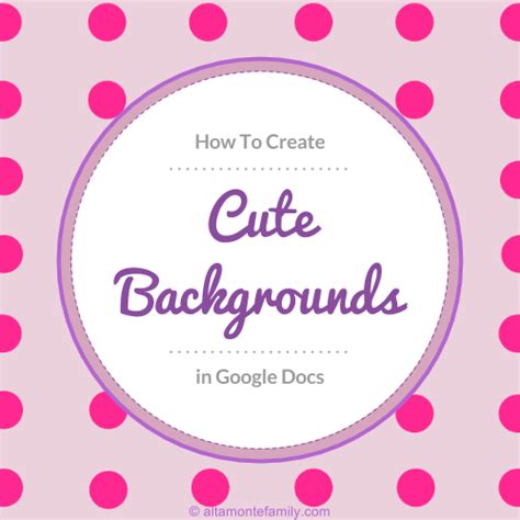 How To Make Your Own Cute Backgrounds In Google Docs (Plus Free ...