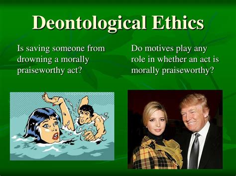 PPT - Deontological Ethics PowerPoint Presentation, free download - ID:5540364