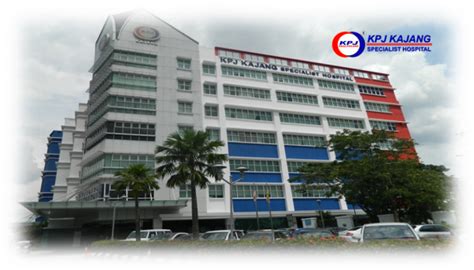 KPJ Kajang Specialist Hospital, Hospital in Kajang