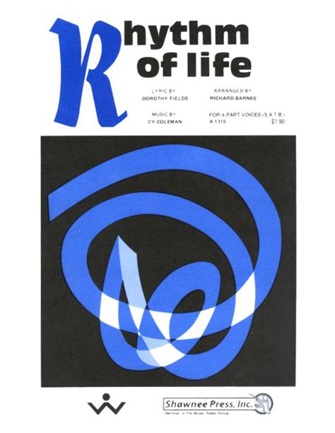 Rhythm of Life (SATB ) arr. Richard Barnes| J.W. Pepper Sheet Music