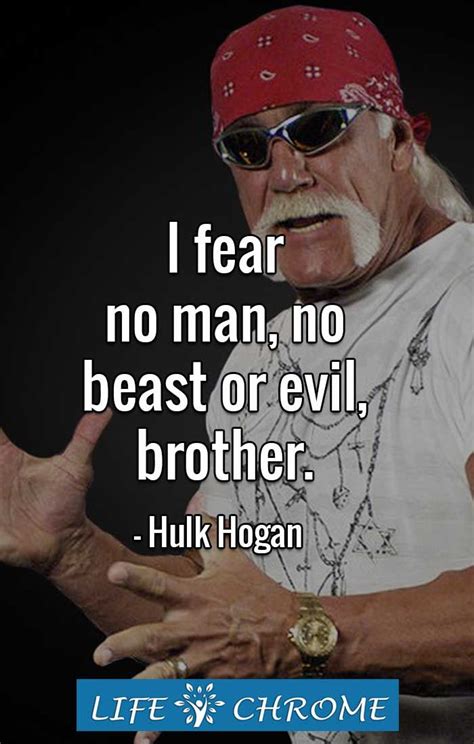 Hulk Hogan Quotes | Hulk hogan quotes, People quotes, Quotes by famous ...