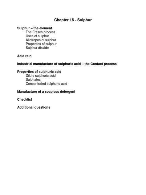 Chapter 16 - Sulphur: The Frasch Process Uses of Sulphur Allotropes of Sulphur Properties of ...