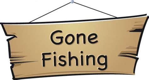 Gone Fishing Sign Clip Art - ClipArt Best