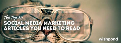 The Top 30 Social Media Marketing Articles You Need to Read | Marketing ...