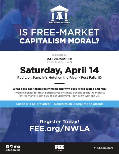 Free Event: ‘Is Free-Market Capitalism Moral?’ – Sponsored by FEE and Northwest Liberty Academy ...