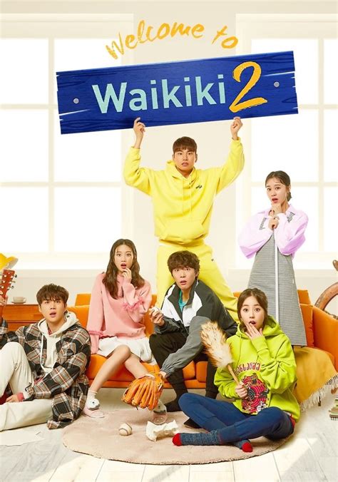 Welcome to Waikiki Season 2 - watch episodes streaming online