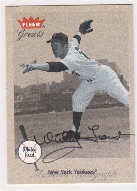 Whitey Ford AUTOGRAPH 2002 FLEER GREATS BASEBALL AUTOGRAPHED CARD ...