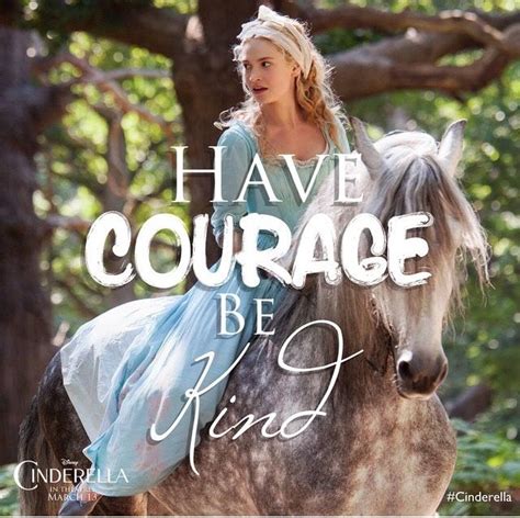 Cinderella Movie Quotes Be Kind - Phoebeton Kinbg