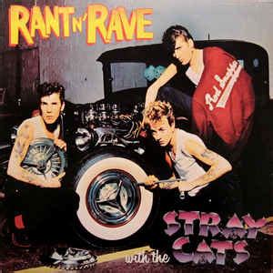 Rant n' Rave with the Stray Cats - Wikipedia