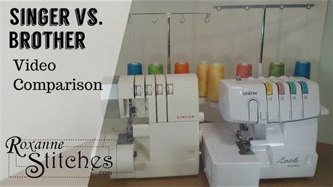 Singer vs Brother Serger Comparison Video - YouTube