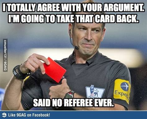 Funny Quotes About Referees. QuotesGram