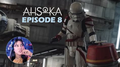 Ahsoka Episode 8 Reaction - YouTube