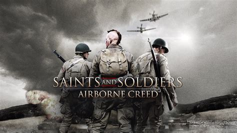 Saints and Soldiers: Airborne Creed | Apple TV