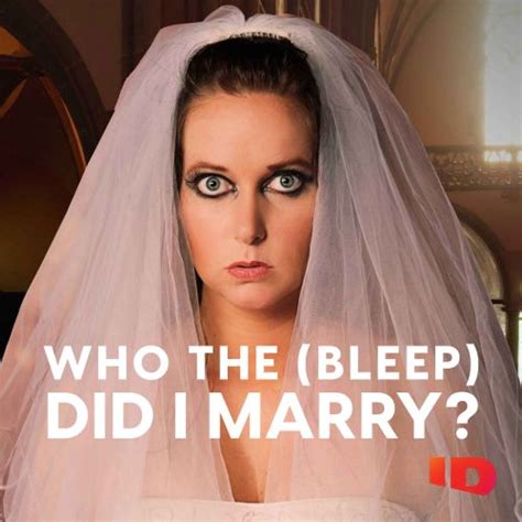 Who the (Bleep) Did I Marry? - Hosted by ID