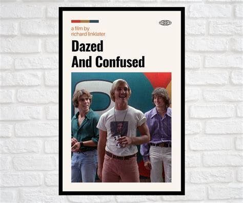 Dazed and Confused Poster Dazed and Confused Print Dazed and - Etsy