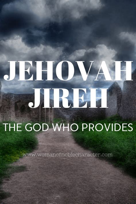 Jehovah Jireh The Lord Who Provides Exploring the names of God