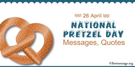 National Pretzel Day Messages, Pretzel Quotes and Memes - Expose Times