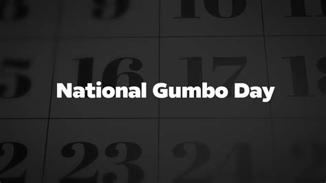 National-Gumbo-Day - List Of National Days