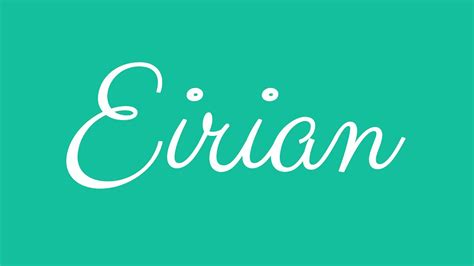 Learn how to Sign the Name Eirian Stylishly in Cursive Writing - YouTube