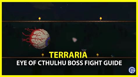 How To Beat The Eye Of Cthulhu In Terraria (Strategies & Tips)