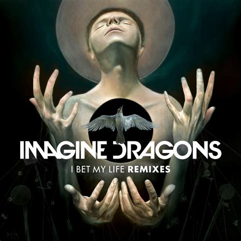 Imagine Dragons - I Bet My Life | iHeart