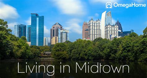 Living in Midtown, Atlanta, GA: 2021 Neighborhood Guide