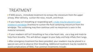 Meconium Aspiration Syndrome in Newborn | PPT | Free Download