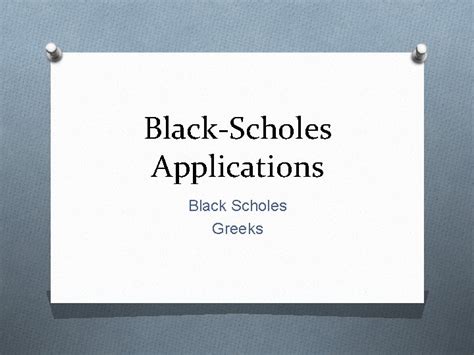 BlackScholes Applications Black Scholes Greeks Ex Put Option