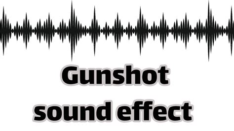 Gunshot sound effect (no copyright) - YouTube